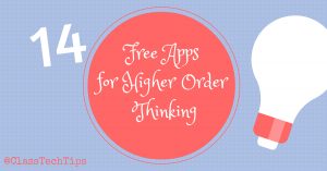 14 free apps for higher order thinking