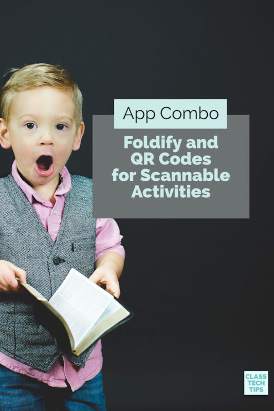 App Combo Foldify and QR Codes for Scannable Activities