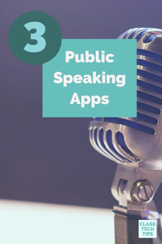 3 Public Speaking Apps: Helpful Tools for Students