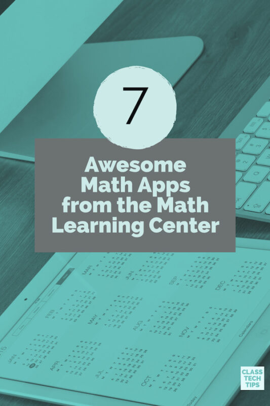 7 Awesome Math Apps from the Math Learning Center