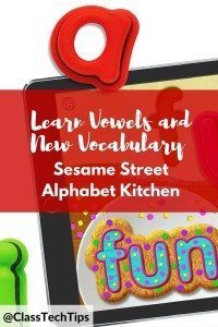 Learn Vowels and New Vocabulary with Sesame Street Alphabet Kitchen-min