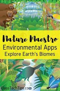 Nature Maestro Environmental Apps: Explore Earth's Biomes