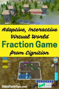 Adaptive, Interactive, Virtual World Fraction Game from Cignition
