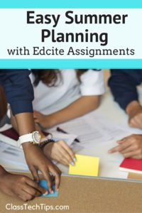 Easy Summer Planning with Edcite Assignments