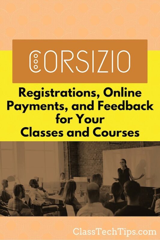 collect feedback Registrations, Online Payments, and Feedback for Your Classes and Courses