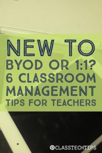 new-to-byod-or-11-6-classroom-management-tips-for-teachers
