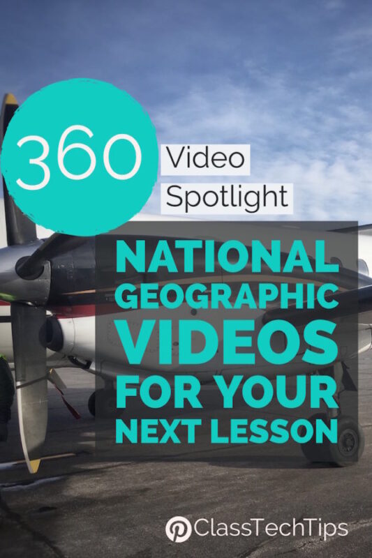360 Video Spotlight: National Geographic Videos for Your Next Lesson