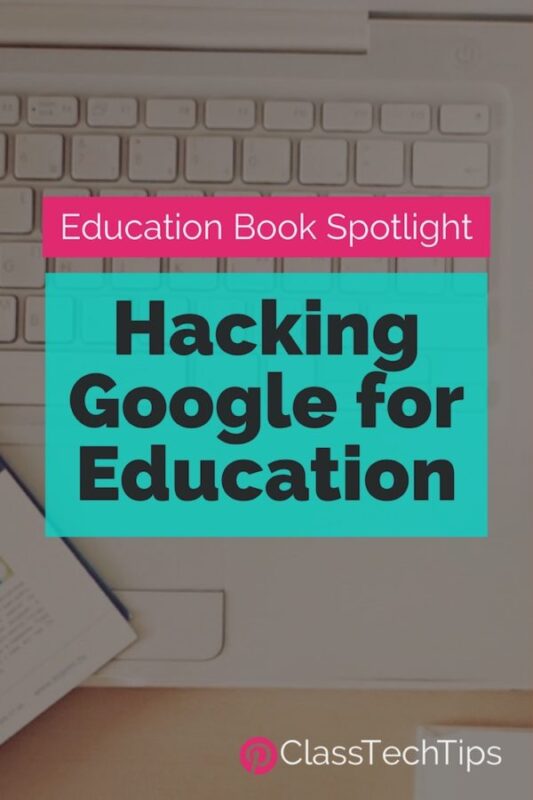 Hacking Google for Education: Education Book Spotlight