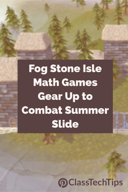 Fog Stone Isle Math Games Gear Up to Combat Summer Slide