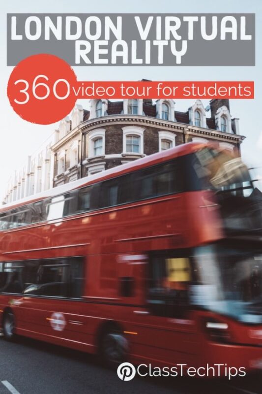 London Virtual Reality 360 Video Tour for Students 1
