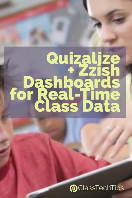 Quizalize + Zzish Dashboards for Real-Time Class Data 2