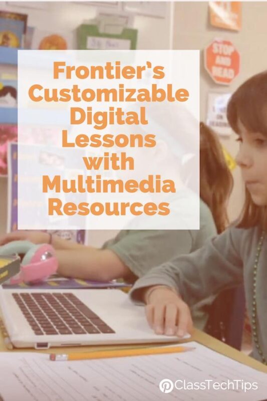 Frontier's Customizable Digital Lessons with Multimedia Resources