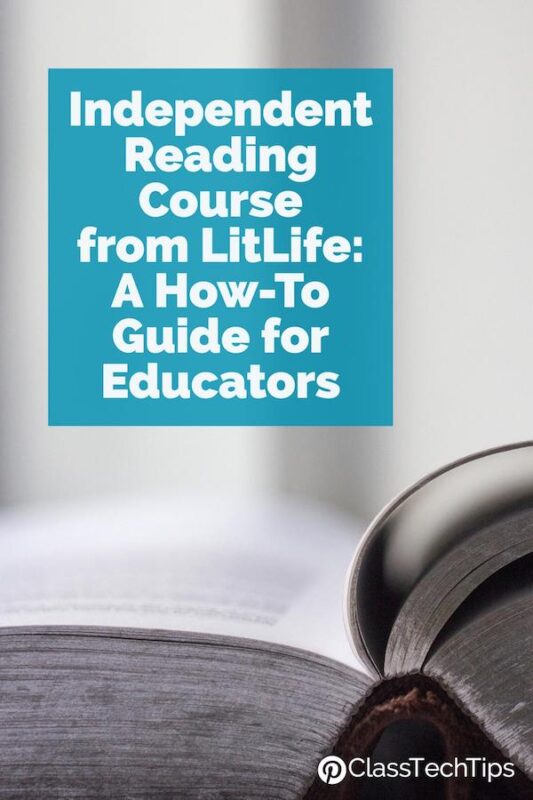 Independent Reading Course from LitLife A How-To Guide for Educators 3