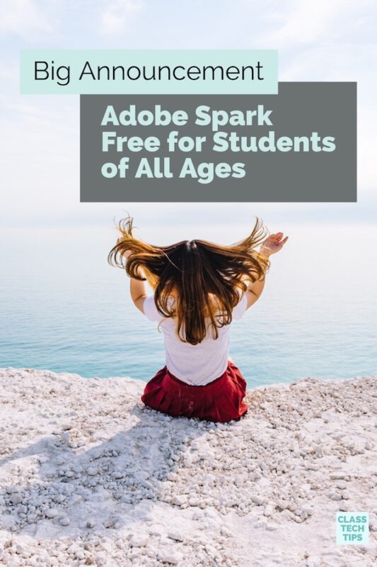 Adobe Spark Free for Students of All Ages