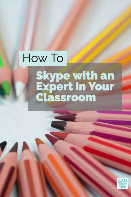 How To Skype with an Expert in Your Classroom 2