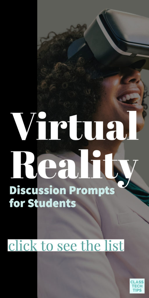 Virtual Reality Discussion Prompts for Students