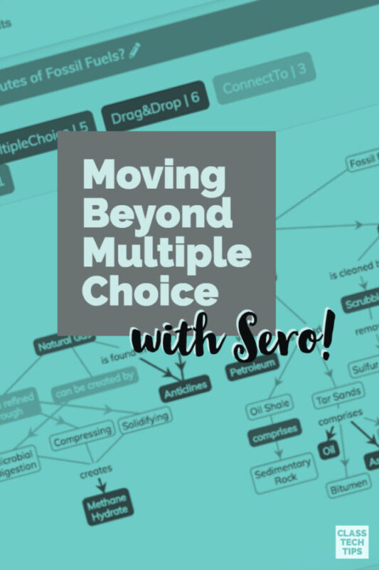 Moving Beyond Multiple Choice with Sero! 8