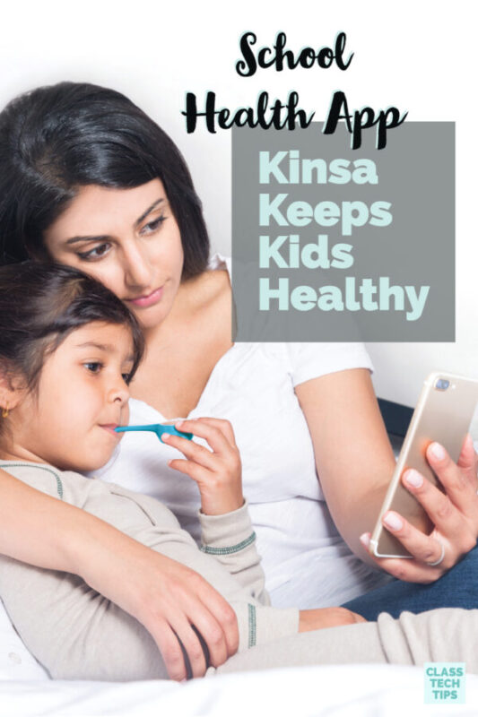 School Health App Kinsa Keeps Kids Healthy