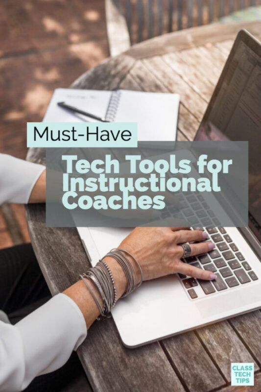 Tech Tools for Instructional Coaches
