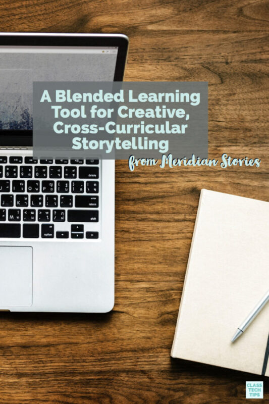 A Blended Learning Tool for Creative, Cross-Curricular Storytelling 5