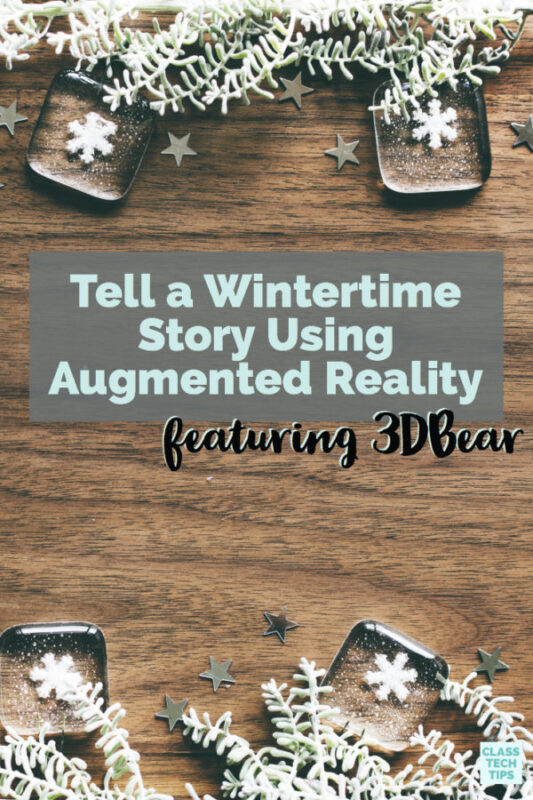 Tell a Wintertime Story Using Augmented Reality