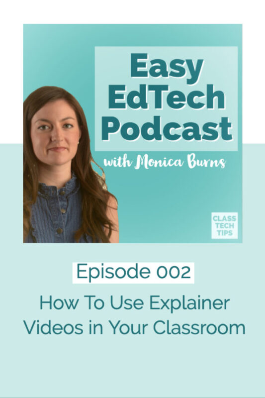 In this episode I share twenty five ways to use explainer videos with students. You’ll hear how this medium can provide background knowledge, grab students’ attention and act as an exemplar for their own creations!