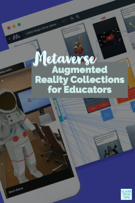Learn how Metaverse lets teachers and students create augmented reality collections to keep track fo their AR scavenger hunts.