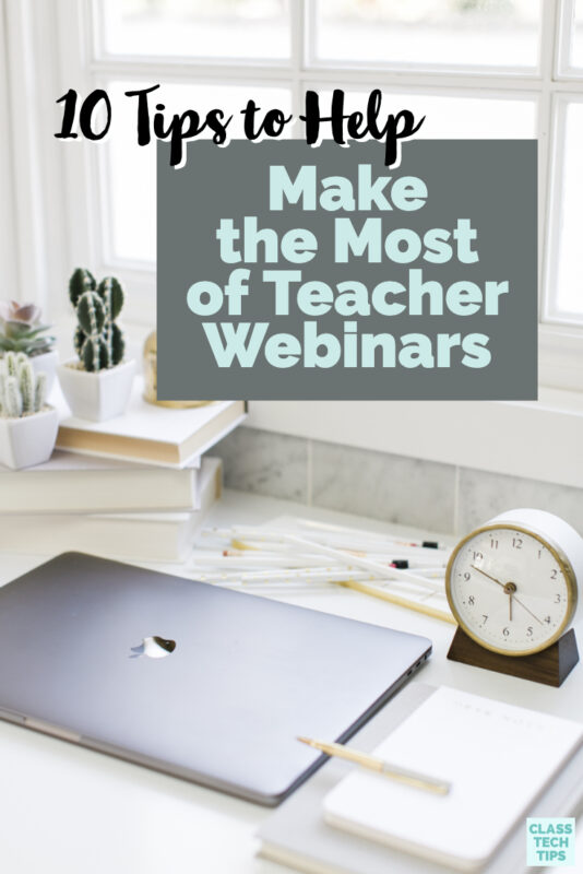 If you're looking for to learn virtually this school year, check out this list of tips for teacher webinars so you can make the most out of every minute.