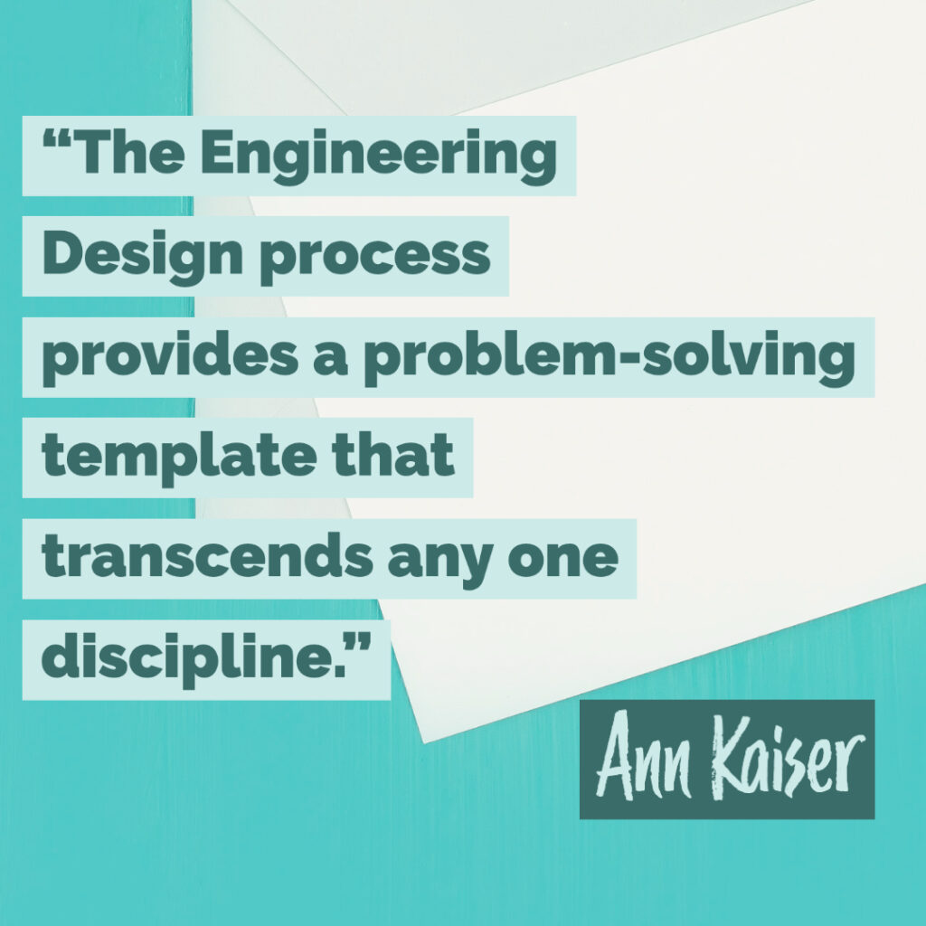 Learn how engineering design has a place in every classroom and a part of our everyday lives. Check out this interview with Ann Kaiser about her new book.