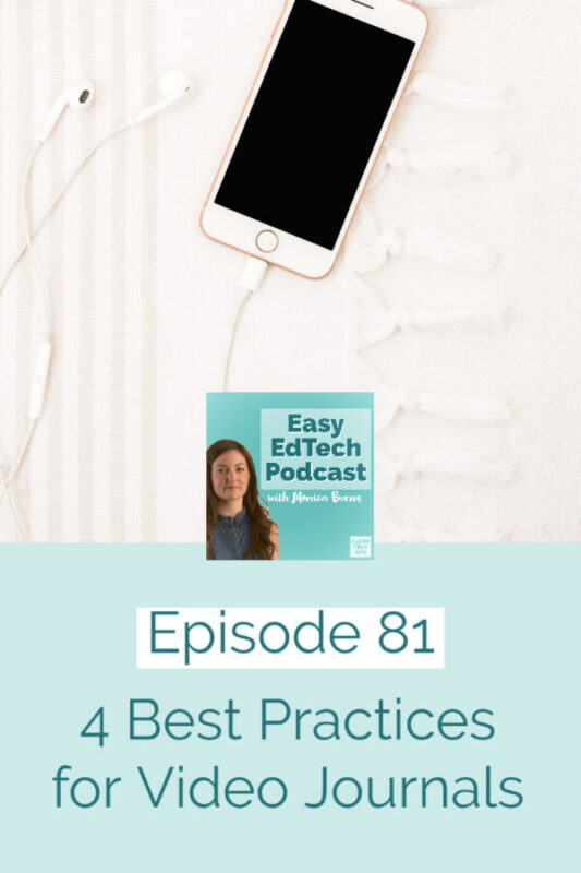 This episode includes best practices for setting up video journals and using them with students. Learn strategies to try in any classroom.