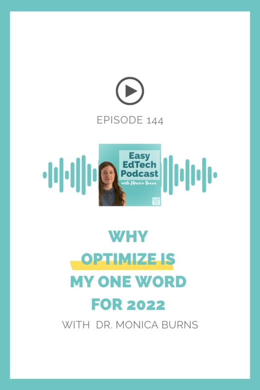 In this episode, I dive into why optimize is my one word for 2022 and what I hope it will look like in action throughout the year.