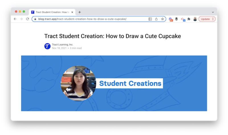 Teachers at any level can use this tool to help kids learn, create and share their student projects on Tract this school year.