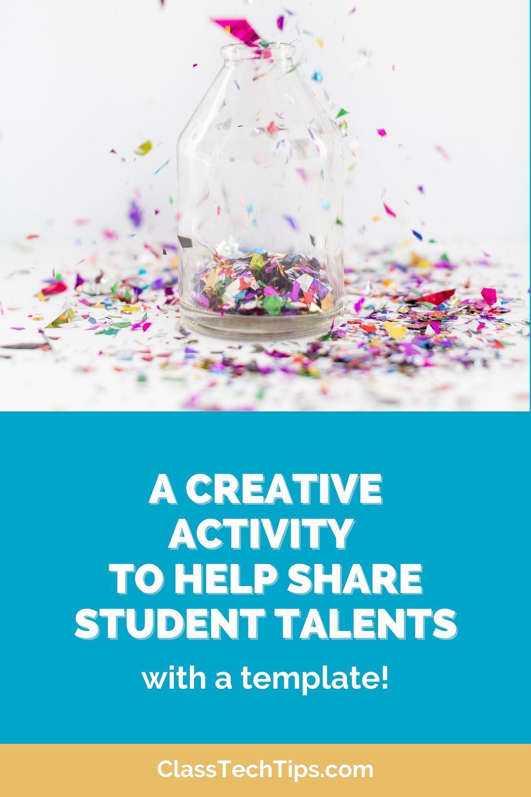 This creative activity all about honoring student (and educator) talents a traditional assessment might not be able to capture. 