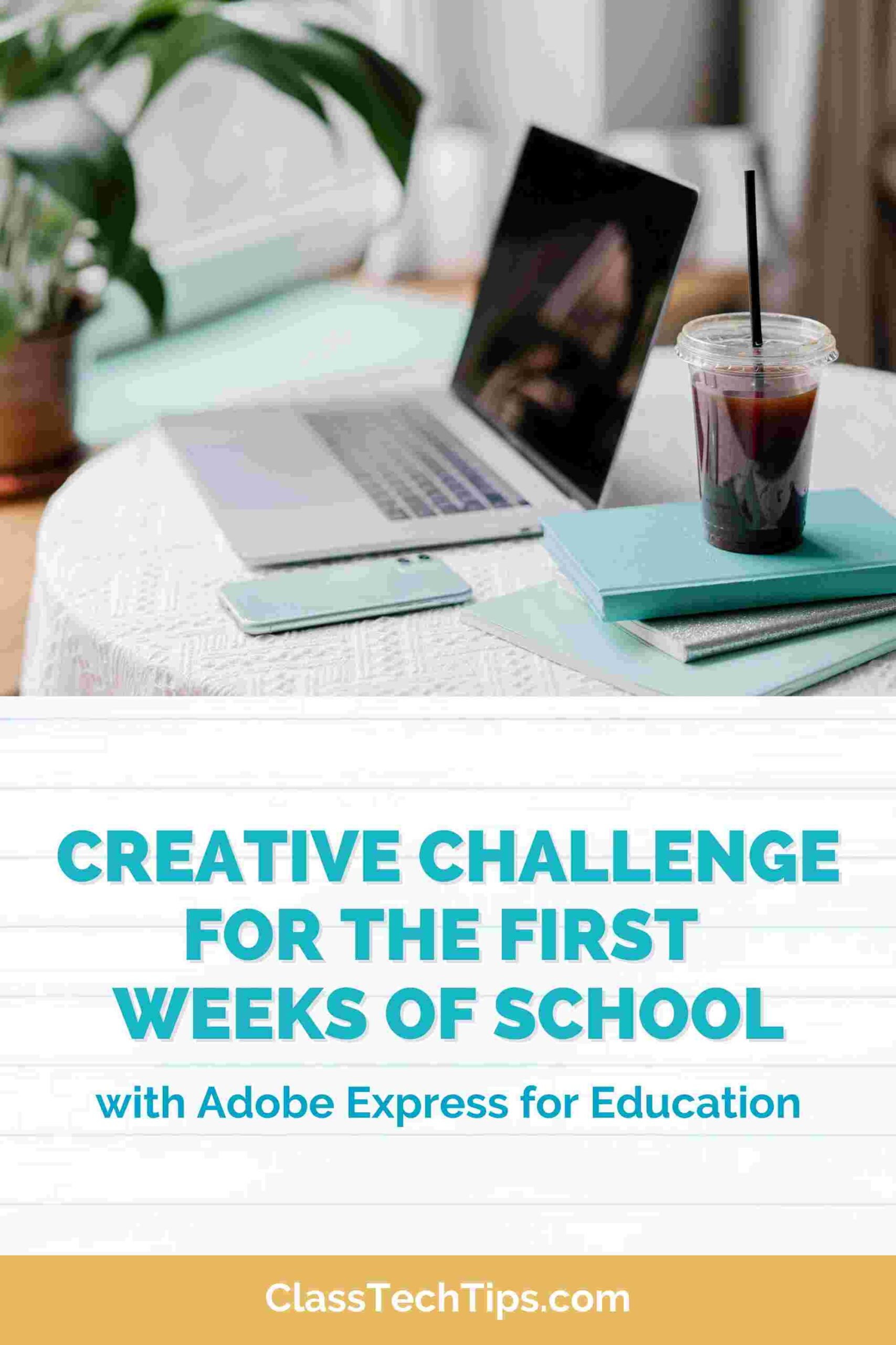 Creative Challenge First Weeks of School