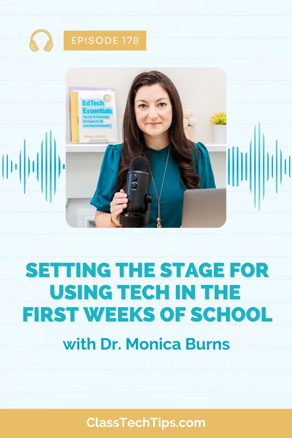 Setting the Stage for Using Tech in the First Weeks of School - Vertical