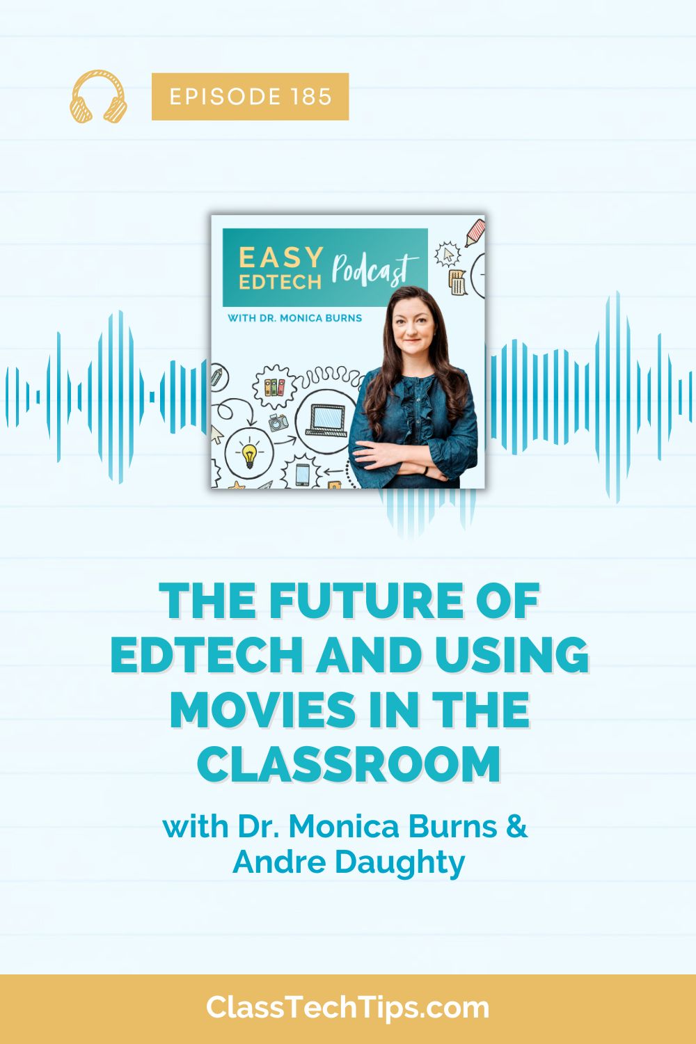 The Future of EdTech and Using Movies in the Classroom - Vertical