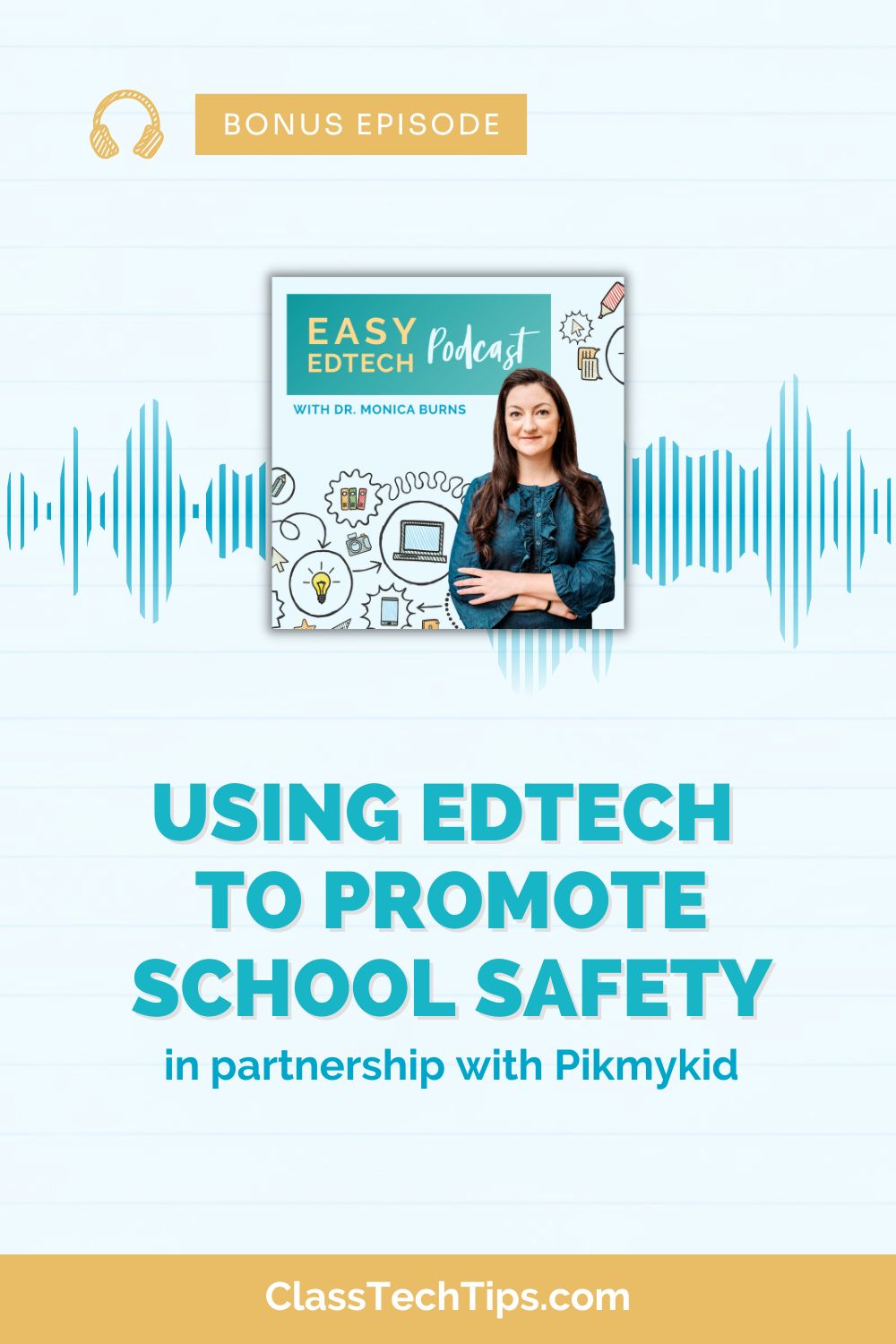 Using EdTech to Promote School Safety - Vertical