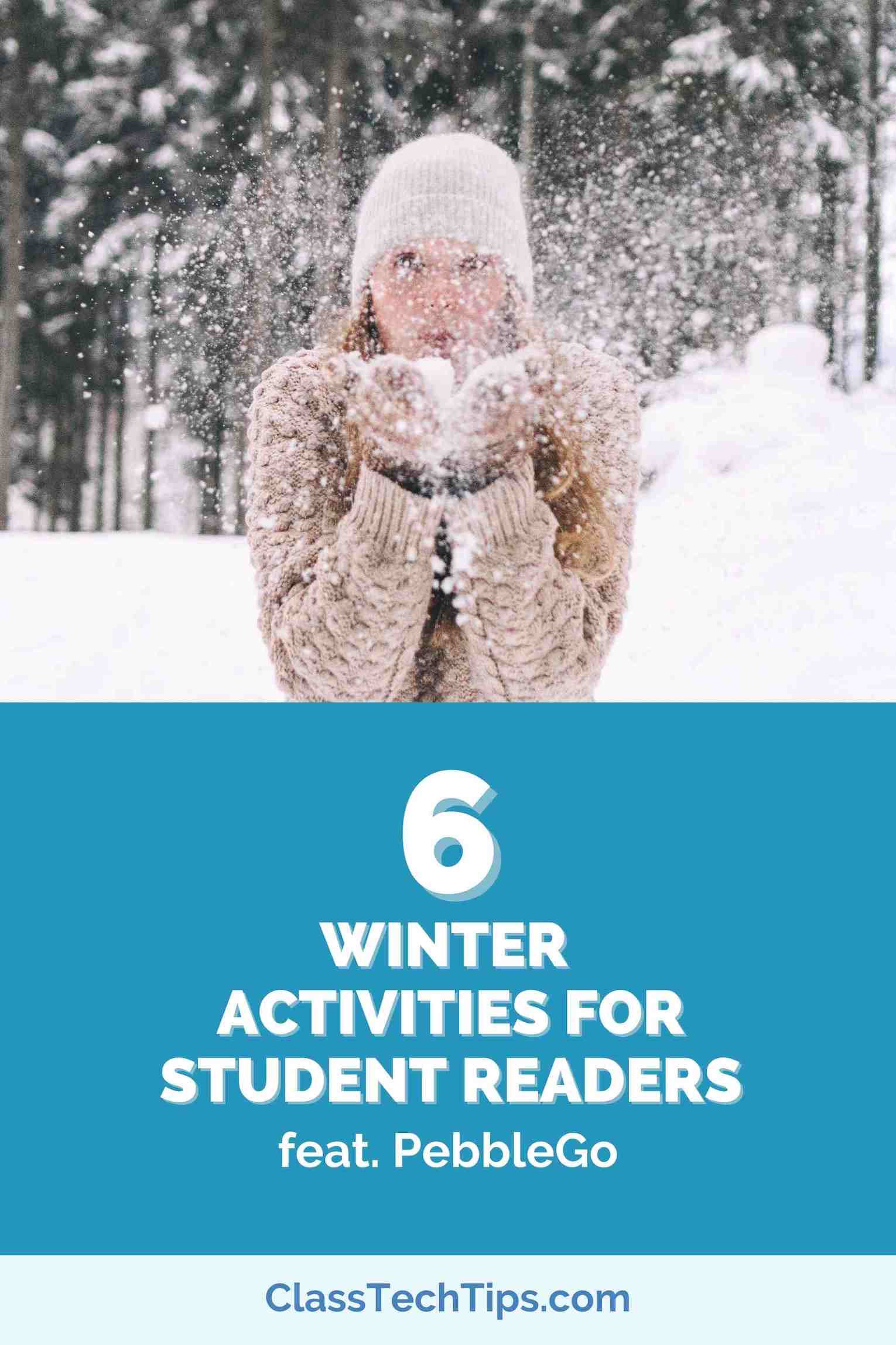 Winter Activities for Student Readers