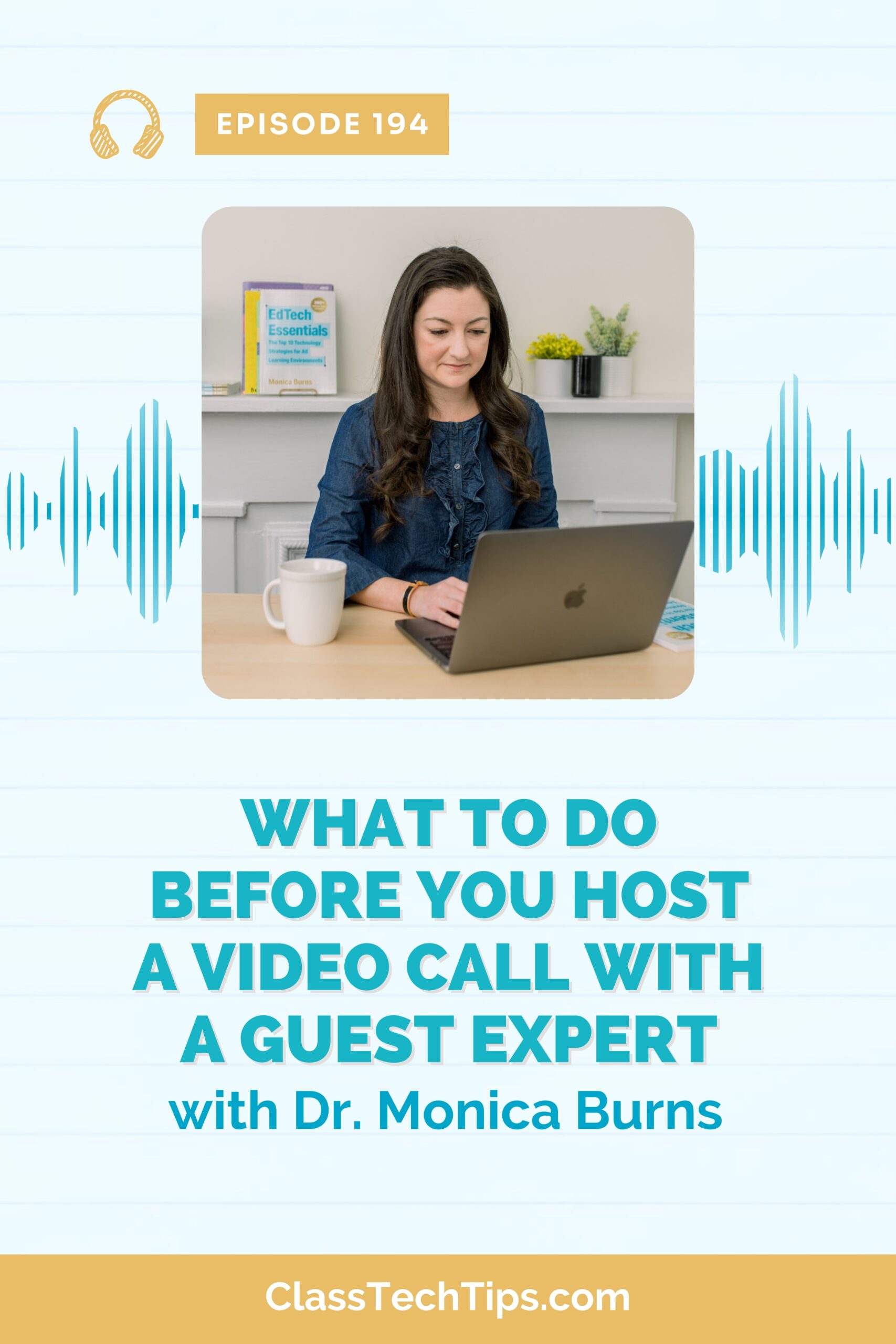 What To Do Before You Host a Video Call With a Guest Expert