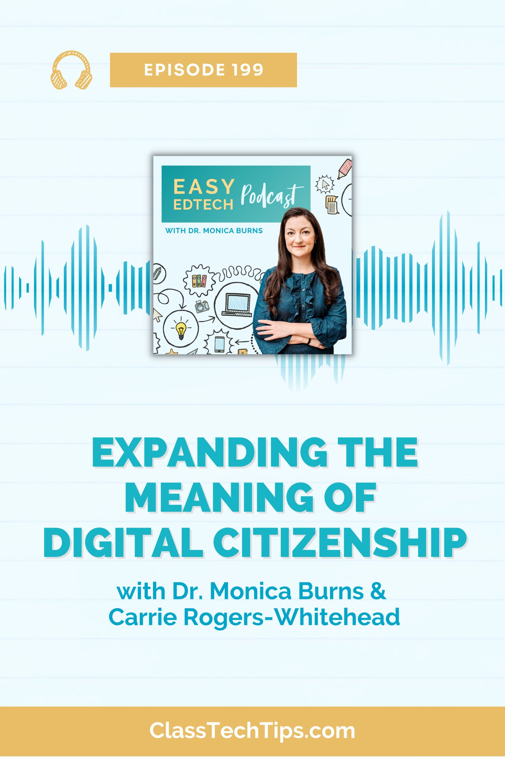 Expanding the Meaning of Digital Citizenship with Carrie Rogers-Whitehead - Vertical