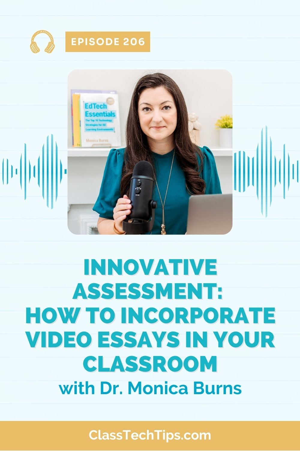 Innovative Assessment How to Incorporate Video Essays in Your Classroom - 206 - Vertical