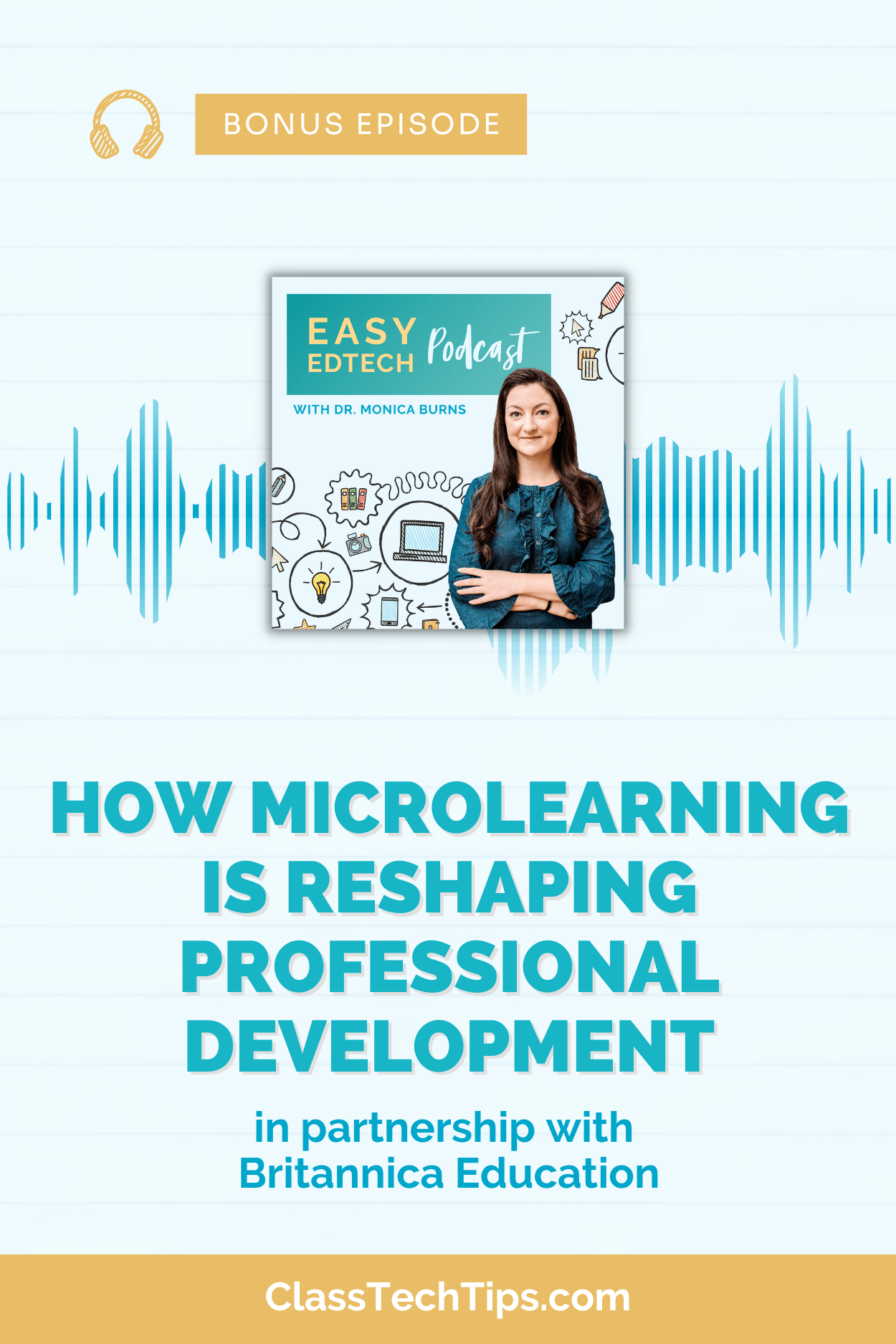 his is an image of the podcast logo centered on a backdrop of vibrant blue soundwaves, resonating the sound theme of the podcast. The title 'How Microlearning is Reshaping Professional Development' is visibly displayed, demonstrating the topic of the episode. It suggests an engaging audio discussion about contemporary learning methods in professional development.