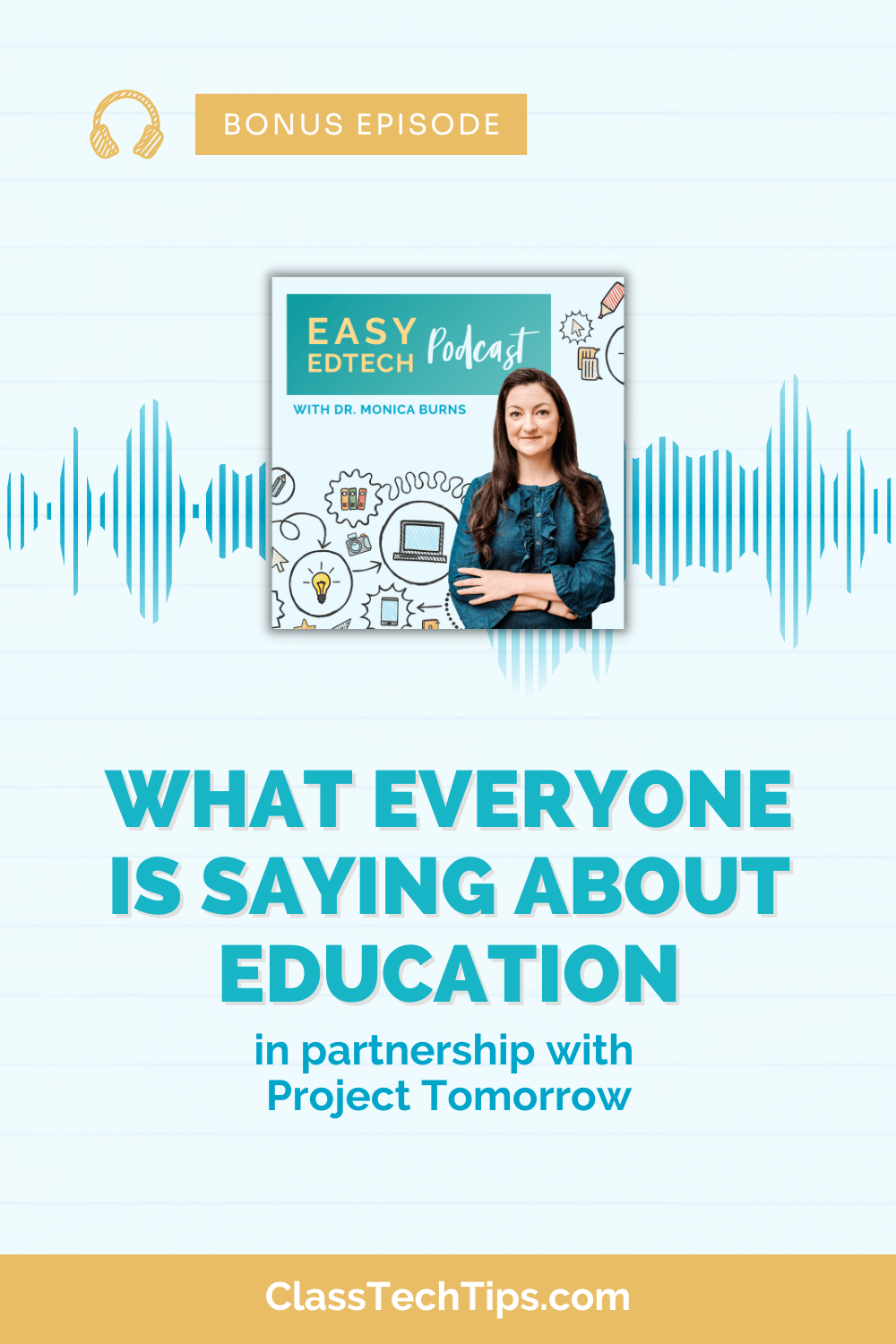 Featured image with podcast logo and blue soundwaves for an ISTE Spotlight episode featuring Dr. Julie Evans discussing the impact of the Speak Up Research Initiative on education.