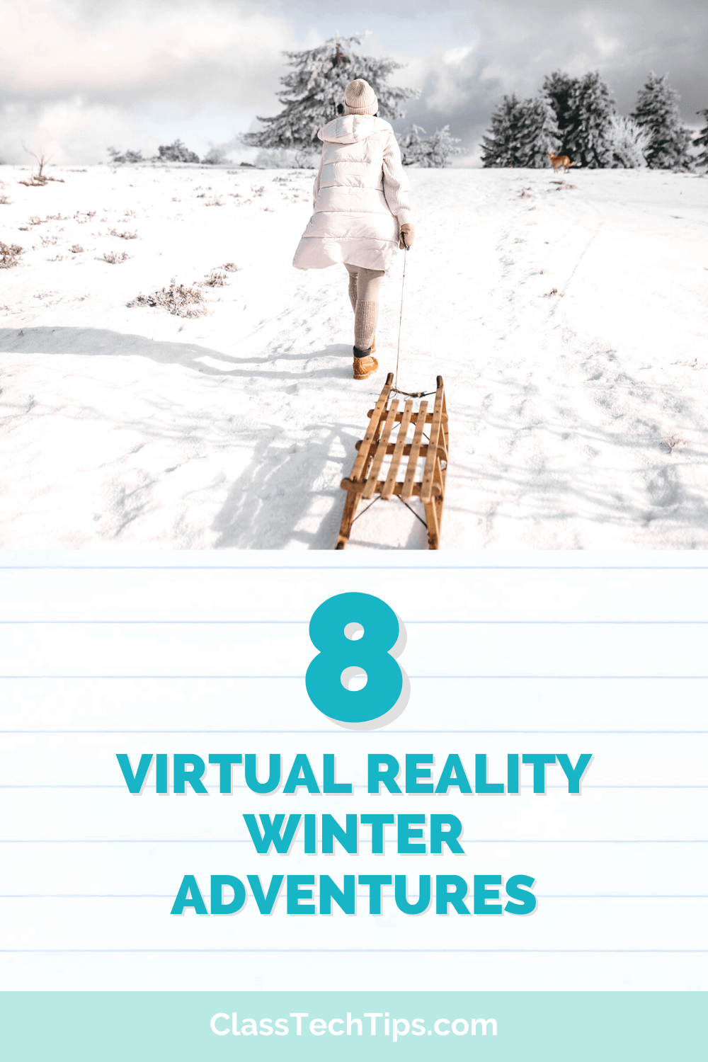 Enthusiastic educator dragging a sled in a snowy field, representing interactive virtual reality education winter learning experiences.
