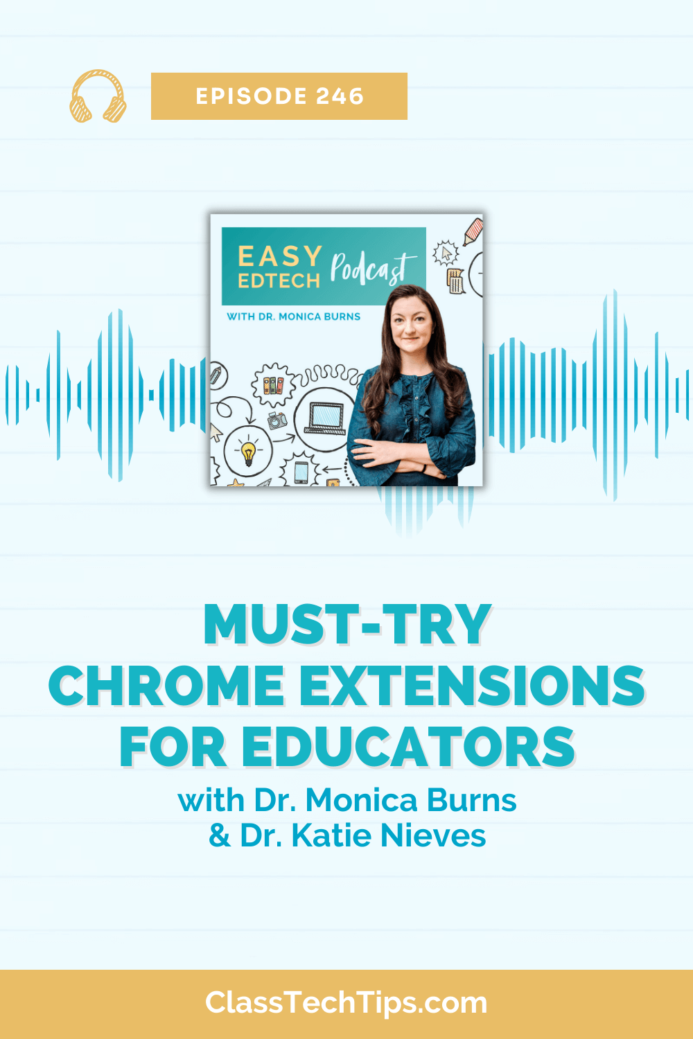 Soundwaves radiating around the podcast logo, symbolizing the dynamic discussion on Chrome extensions for educators with Dr. Katie Nieves.