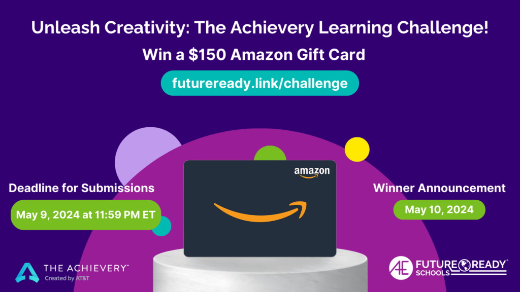 Promotional graphic for "Unleash Creativity: The Achievery Learning Challenge!" featuring a chance to win a $150 Amazon Gift Card. A vibrant purple background holds a graphic of an Amazon gift card with key dates listed: Submission deadline on May 9, 2024, and winner announcement on May 10, 2024. 