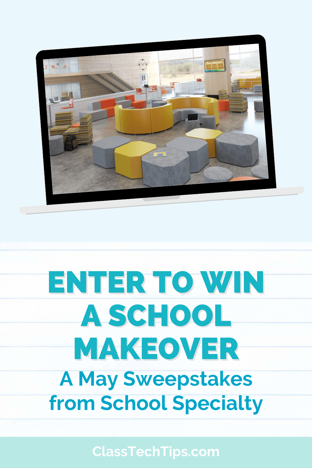 Promotional graphic inviting entries to win a School Specialty makeover worth $50,000, featuring a modern and colorful classroom design on a digital screen.