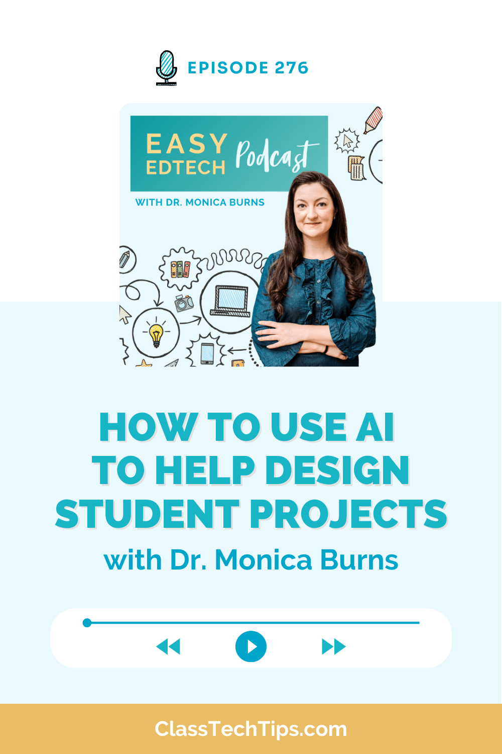 Discover strategies for using AI to design student projects in Episode 276 of the Easy EdTech Podcast. Dr. Monica Burns shares insights on maximizing creativity and creating engaging student experiences.