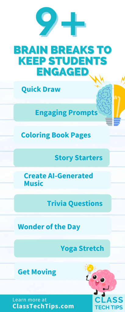 Infographic listing 9+ classroom brain breaks including quick draw, trivia questions, yoga stretch, and coloring book pages for student engagement.