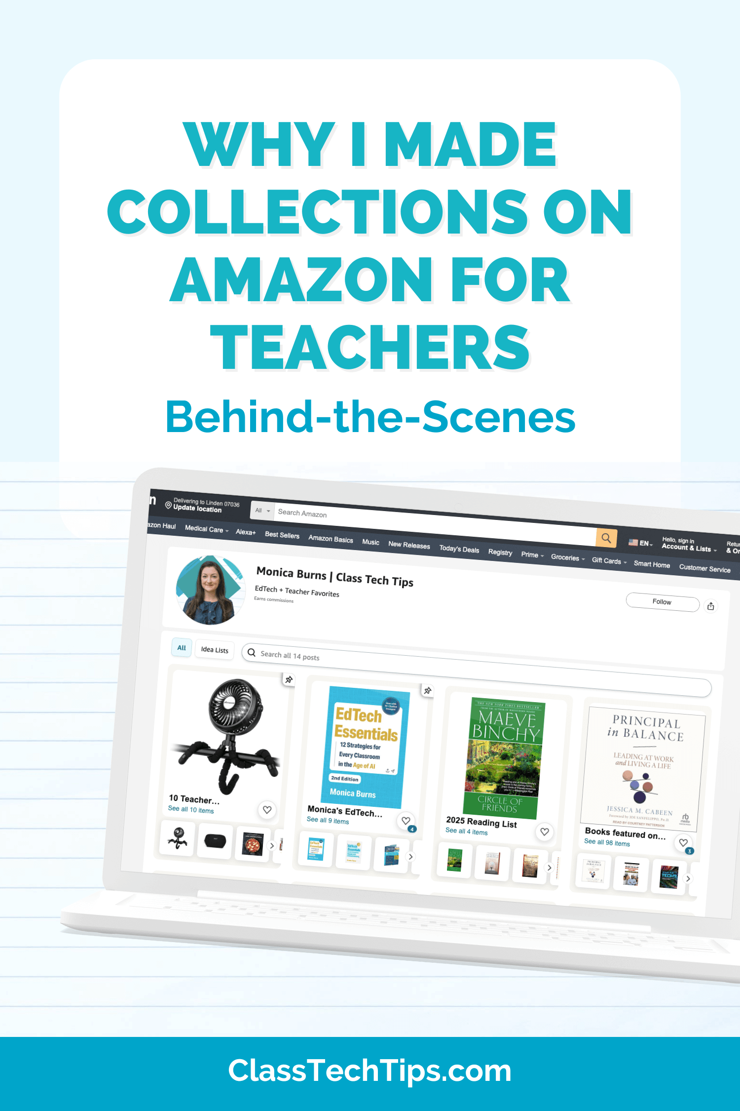 Blog graphic titled “Why I Made Collections on Amazon for Teachers,” featuring a laptop with curated teaching tools and resources for educators.